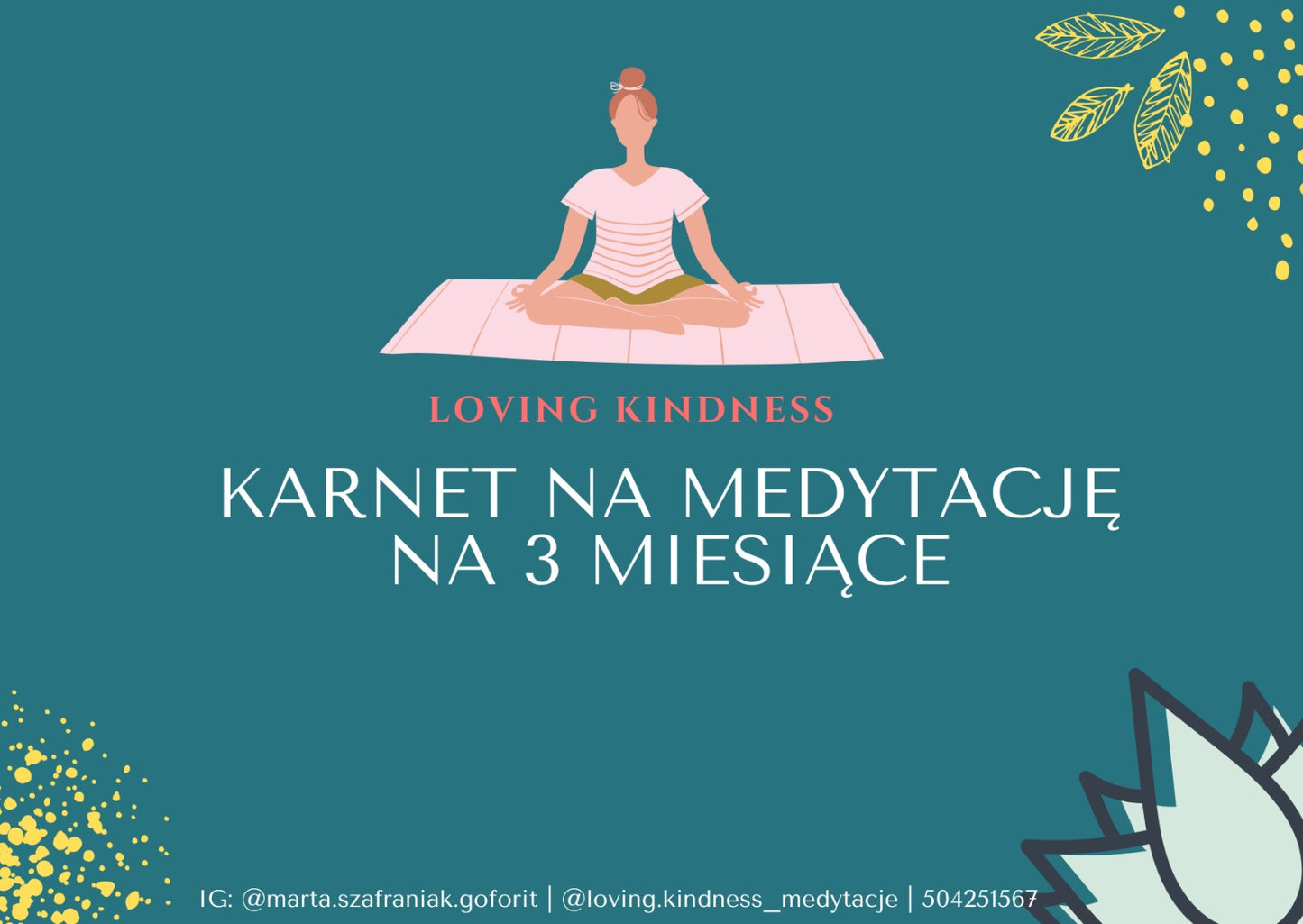 KARNET NA MEDYTACJĘ LOVING KINDNESS - online & w Warszawie